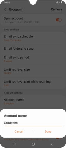 Key in the required name for the email account and press Done.