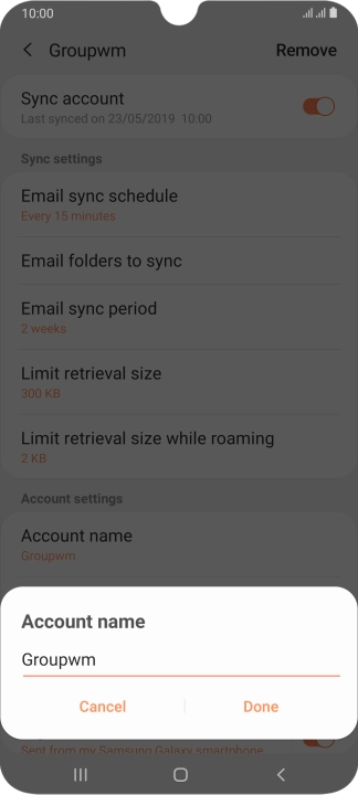 Key in the required name for the email account and press Done.