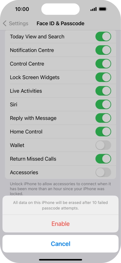 If you turn on the function, press Enable.
