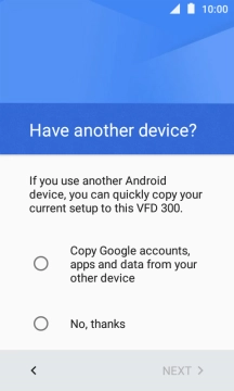 You can transfer the contents of another phone to your phone when it's activated for the first time and after a factory reset. When this screen is displayed, your phone is ready to transfer contents from another phone.