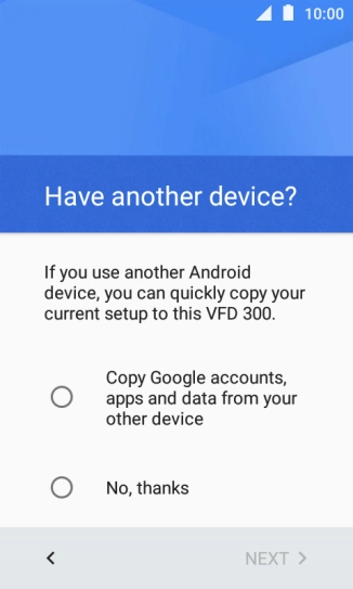 You can transfer the contents of another phone to your phone when it's activated for the first time and after a factory reset. When this screen is displayed, your phone is ready to transfer contents from another phone.