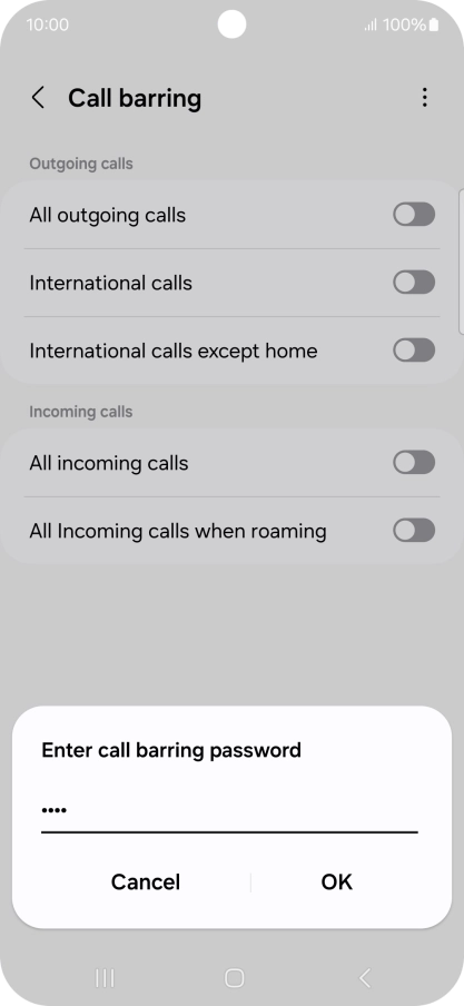 Key in your barring password and press OK. The default barring password is 0000.