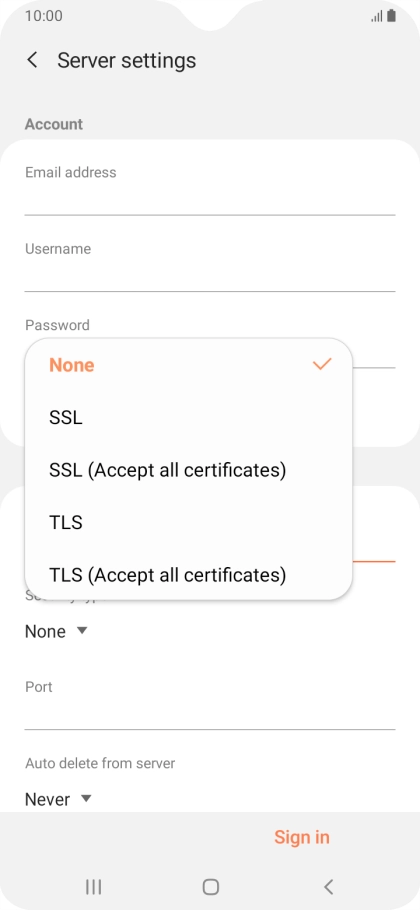 Press None to turn off the function.