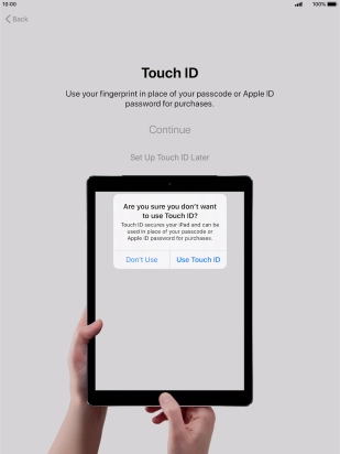 If you turn off the function, press Don't Use.