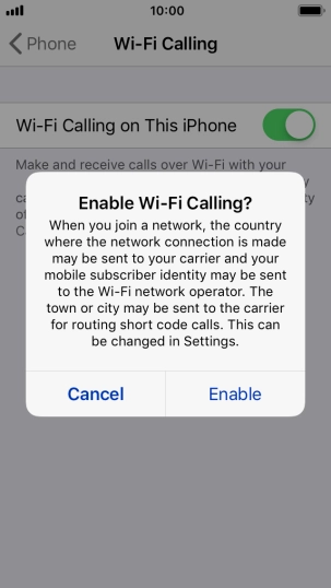 If you turn on the function, press Enable.