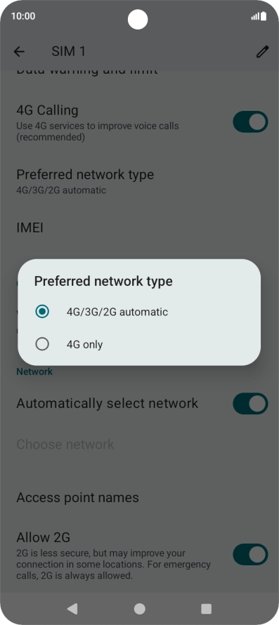 Press the required network mode.
