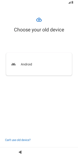 Press the required backup and follow the instructions on the screen to transfer the content from the other phone and finish the activation of your phone.