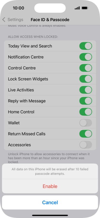 If you turn on the function, press Enable.