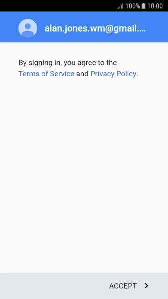 Press ACCEPT and follow the instructions on the screen to select settings for your Google account.