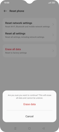 Press the required setting. Wait a moment while the factory default settings are restored. Follow the instructions on the screen to set up your phone and prepare it for use.