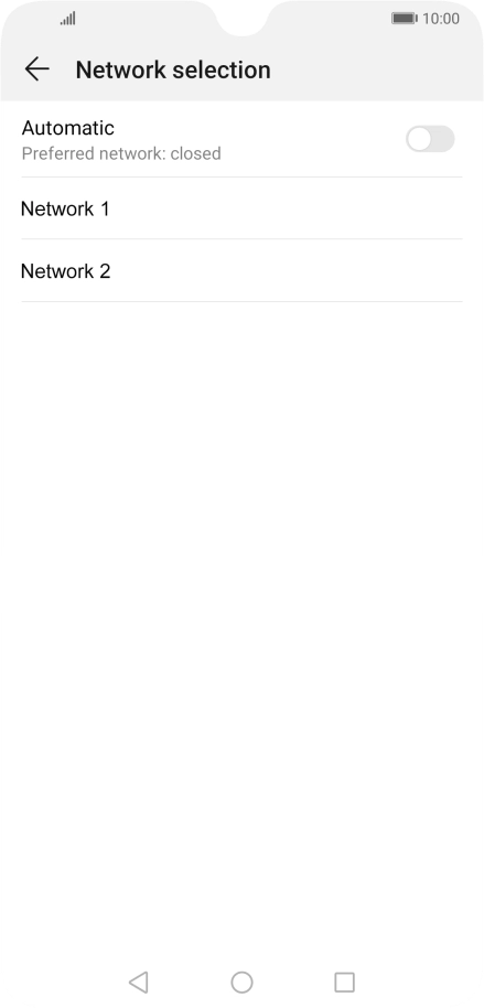 Press the required network.