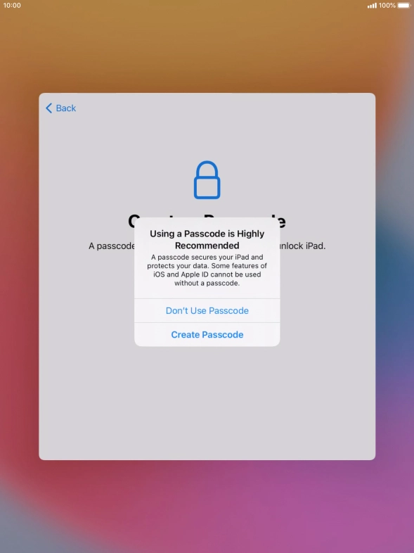 If you turn off the function, press Don't Use Passcode.