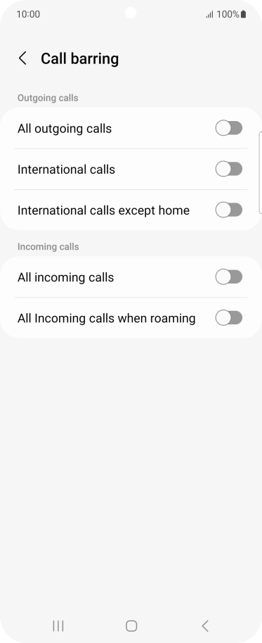 Press the indicator next to the required barring type to turn the function on or off.