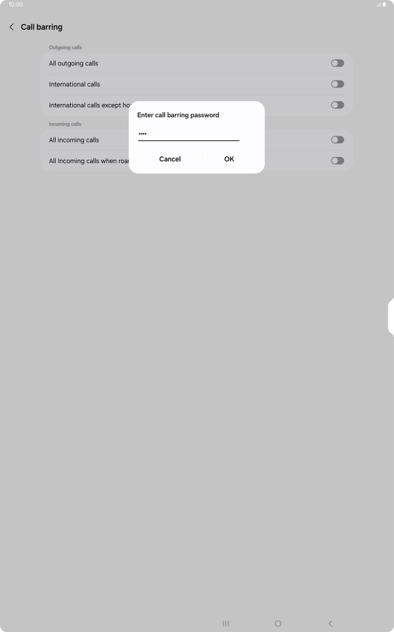 Key in your barring password and press OK. The default barring password is 0000.