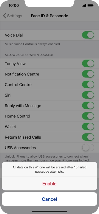If you turn on the function, press Enable.