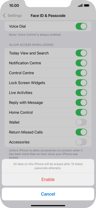 If you turn on the function, press Enable.