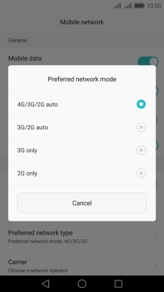Press the required network mode.