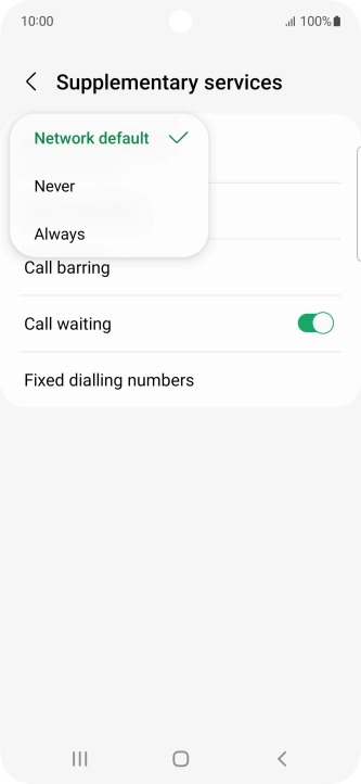 Press Always to turn on caller identification.