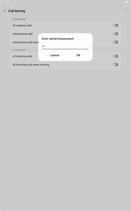 Key in your barring password and press OK. The default barring password is 0000.
