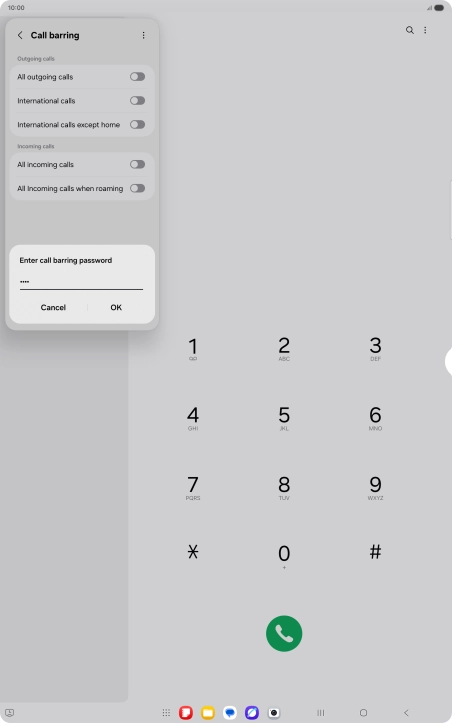 Key in your barring password and press OK. The default barring password is 0000.