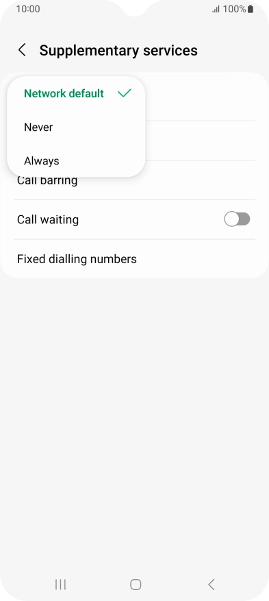 Press Always to turn on caller identification.