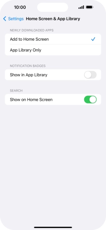 To add new downloaded apps to both the home screen and App Library, press Add to Home Screen.