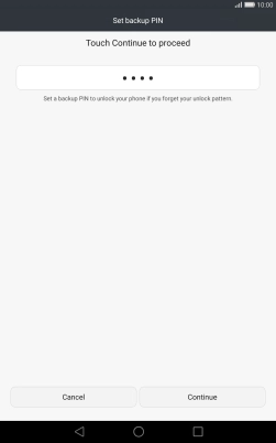 Key in a four-digit PIN and press Continue.