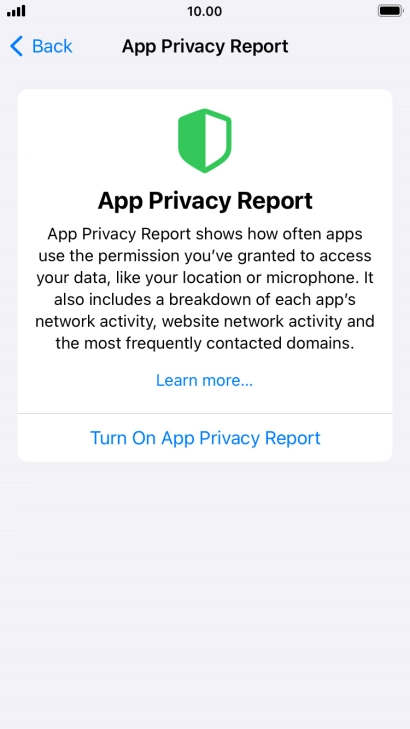 Press Turn On App Privacy Report to turn on the function.