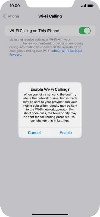 If you turn on the function, press Enable.