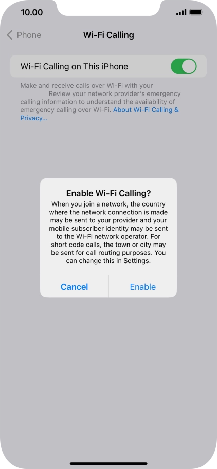 If you turn on the function, press Enable.