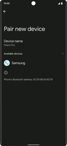 Press the required Bluetooth device and follow the instructions on the screen to pair the device with your phone.