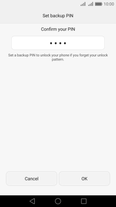 Key in the PIN again and press OK.