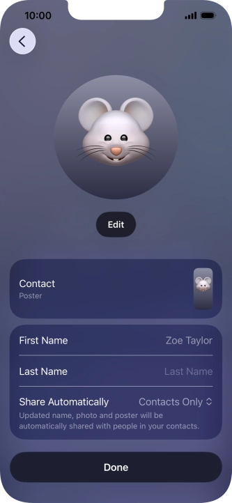 Press the name fields and follow the instructions on the screen to edit your name on the Contact Poster.