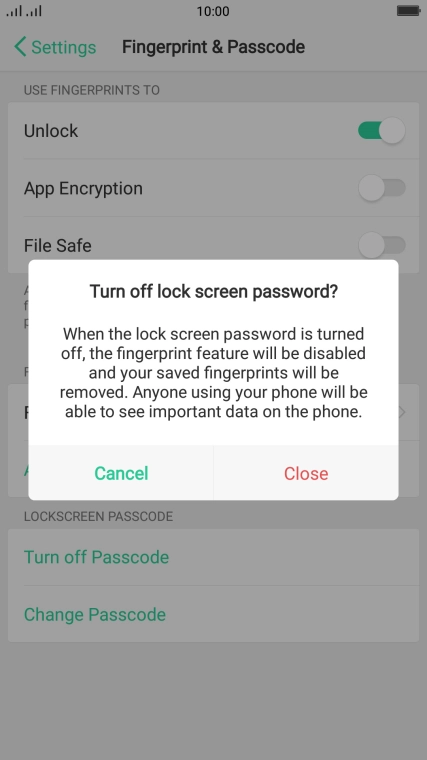 Press Close to turn off the function.