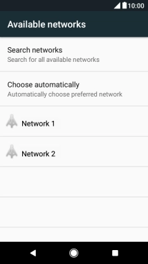 Press the required network.