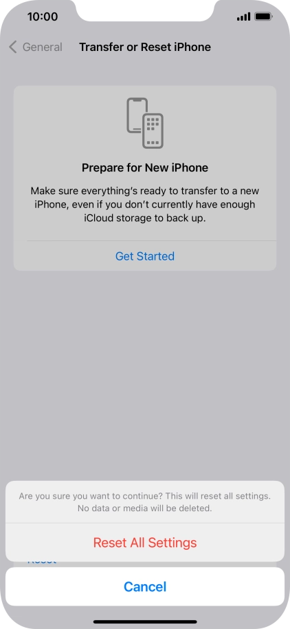 Press Reset All Settings. Wait a moment while the factory default settings are restored. Follow the instructions on the screen to set up your phone and prepare it for use.