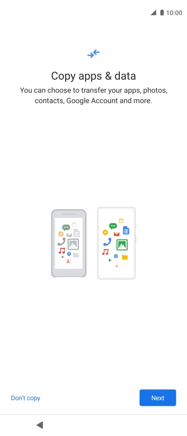 You can transfer the contents of another phone to your phone when it's activated for the first time and after a factory reset. When this screen is displayed, your phone is ready to transfer contents from another phone.