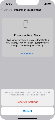 Press Reset All Settings. Wait a moment while the factory default settings are restored. Follow the instructions on the screen to set up your phone and prepare it for use.
