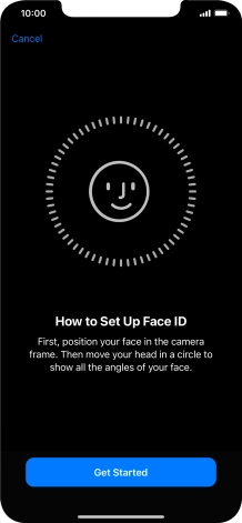 Press Get Started and follow the instructions on the screen to set up Face ID.