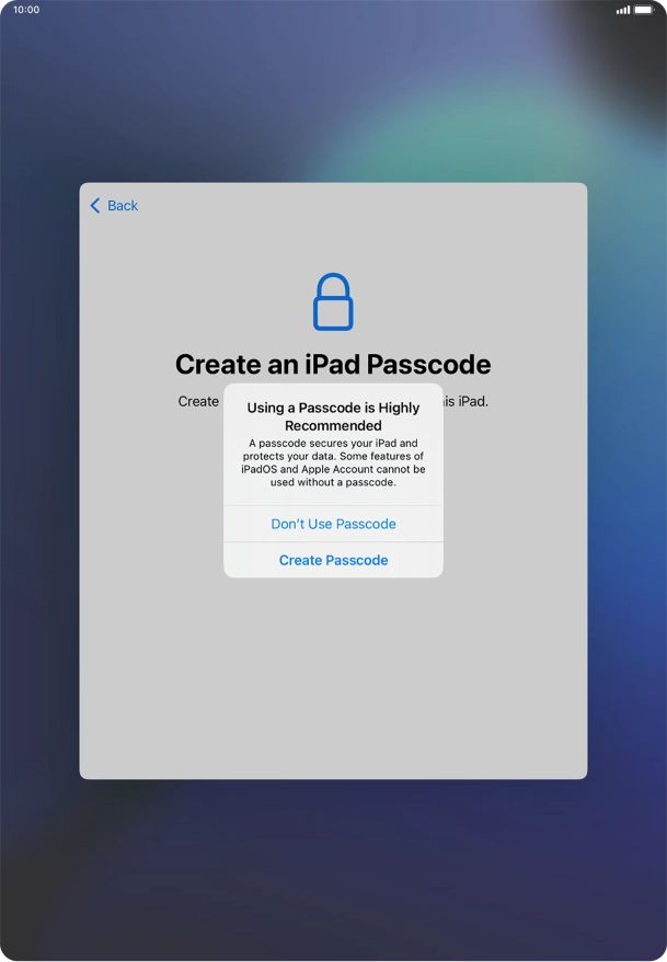 If you turn off the function, press Don't Use Passcode.