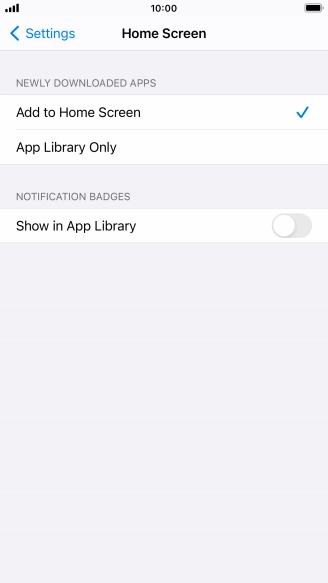 To add new downloaded apps to both the home screen and App Library, press Add to Home Screen.