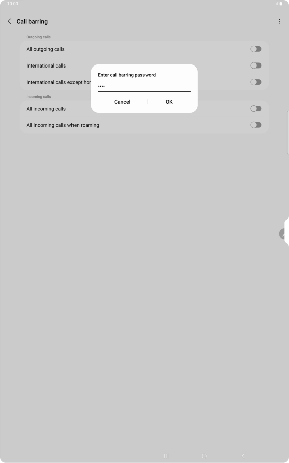 Key in your barring password and press OK. The default barring password is 0000.