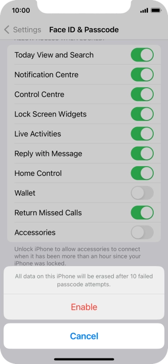 If you turn on the function, press Enable.