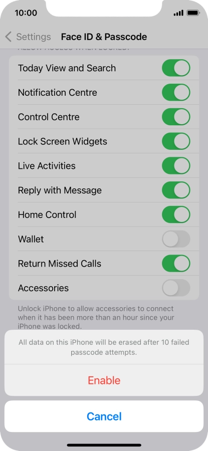 If you turn on the function, press Enable.