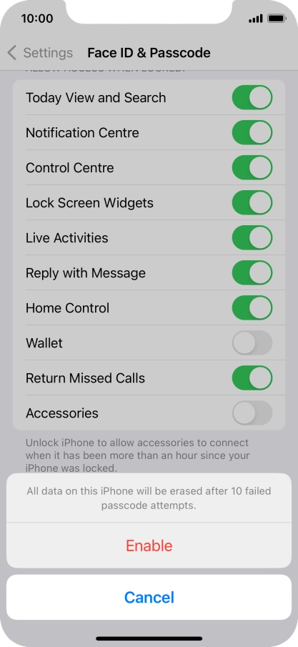 If you turn on the function, press Enable.