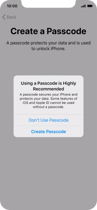 If you turn off the function, press Don't Use Passcode.