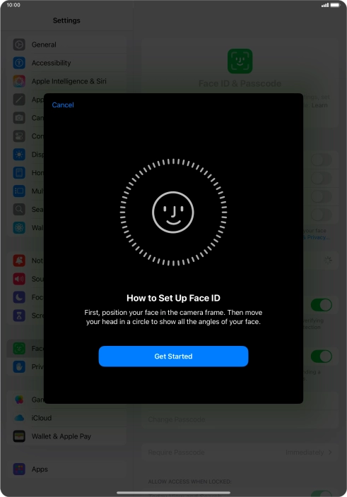 Press Get Started and follow the instructions on the screen to set up Face ID.