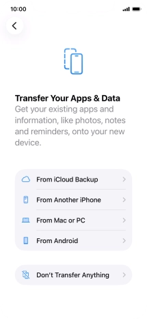 Press Don't Transfer Anything and follow the instructions on the screen to finish the activation.
