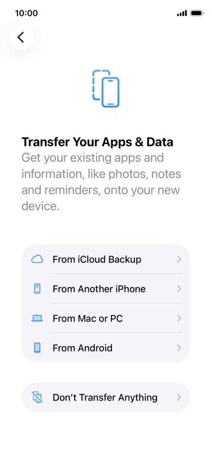Press Don't Transfer Anything and follow the instructions on the screen to finish the activation.