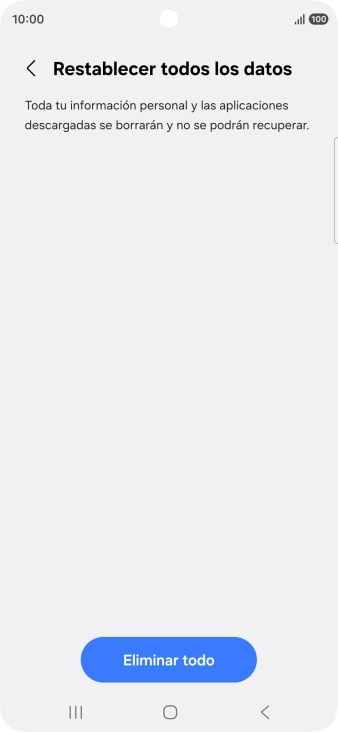 Pulsa Eliminar todo. Espera unos instantes mientras el teléfono restablece la configuración predeterminada. Sigue las indicaciones de la pantalla para configurar el teléfono y dejarlo listo para su uso.